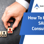 How to Hire an SAP Consultant